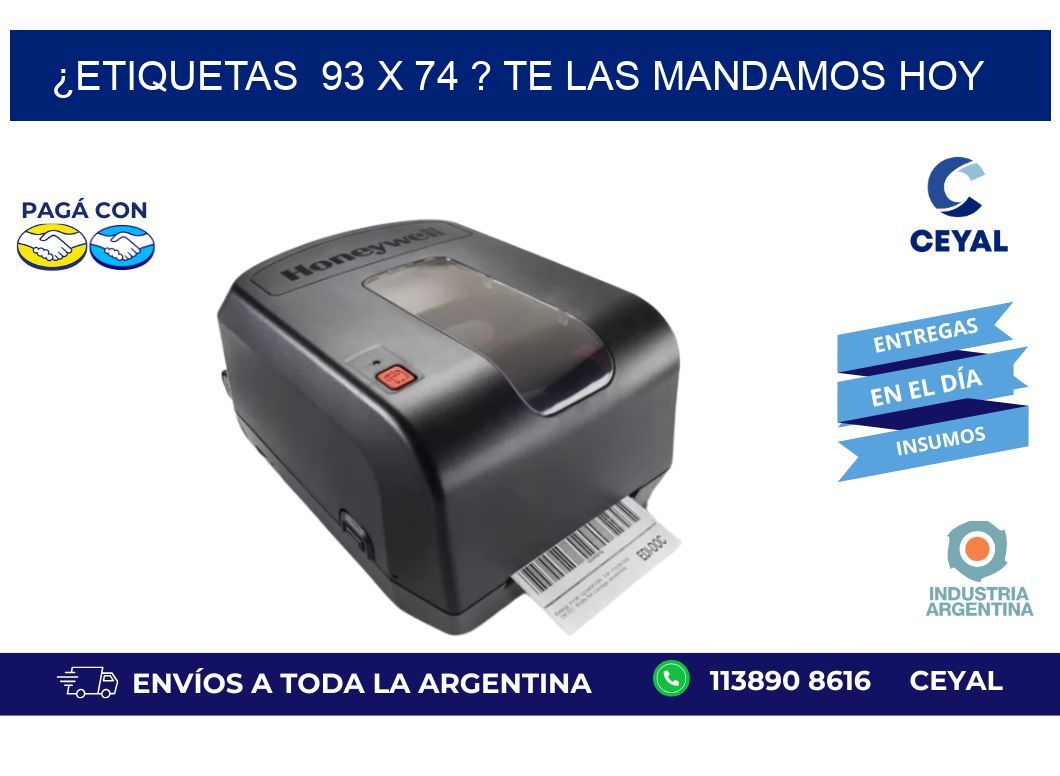 ¿Etiquetas  93 x 74 ? Te las Mandamos Hoy