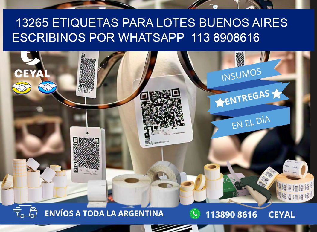 13265 ETIQUETAS PARA LOTES BUENOS AIRES ESCRIBINOS POR WHATSAPP  113 8908616