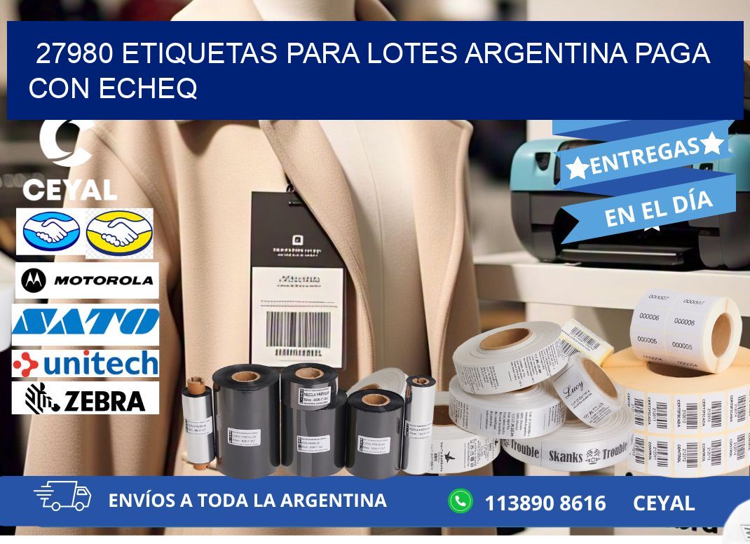 27980 ETIQUETAS PARA LOTES ARGENTINA PAGA CON ECHEQ