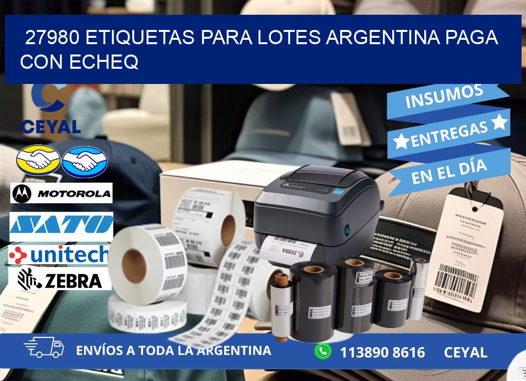 27980 ETIQUETAS PARA LOTES ARGENTINA PAGA CON ECHEQ