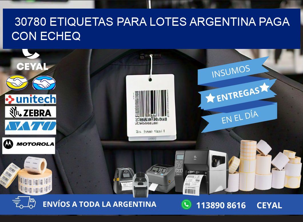 30780 ETIQUETAS PARA LOTES ARGENTINA PAGA CON ECHEQ