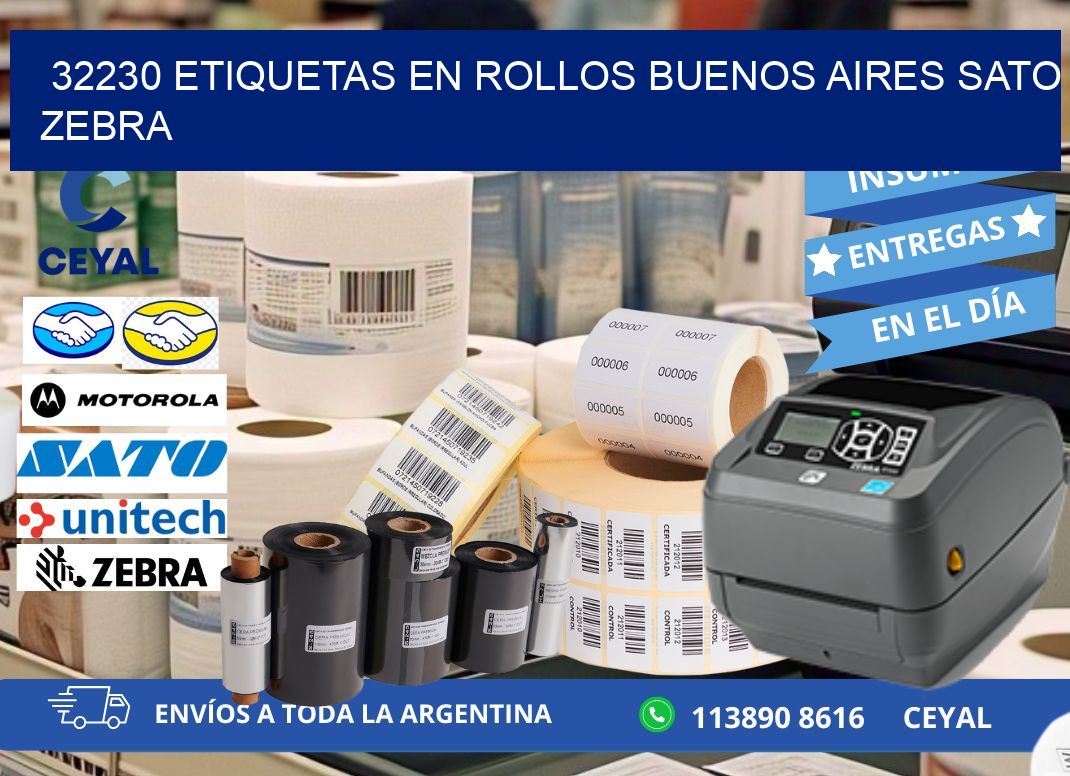 32230 ETIQUETAS EN ROLLOS BUENOS AIRES SATO ZEBRA