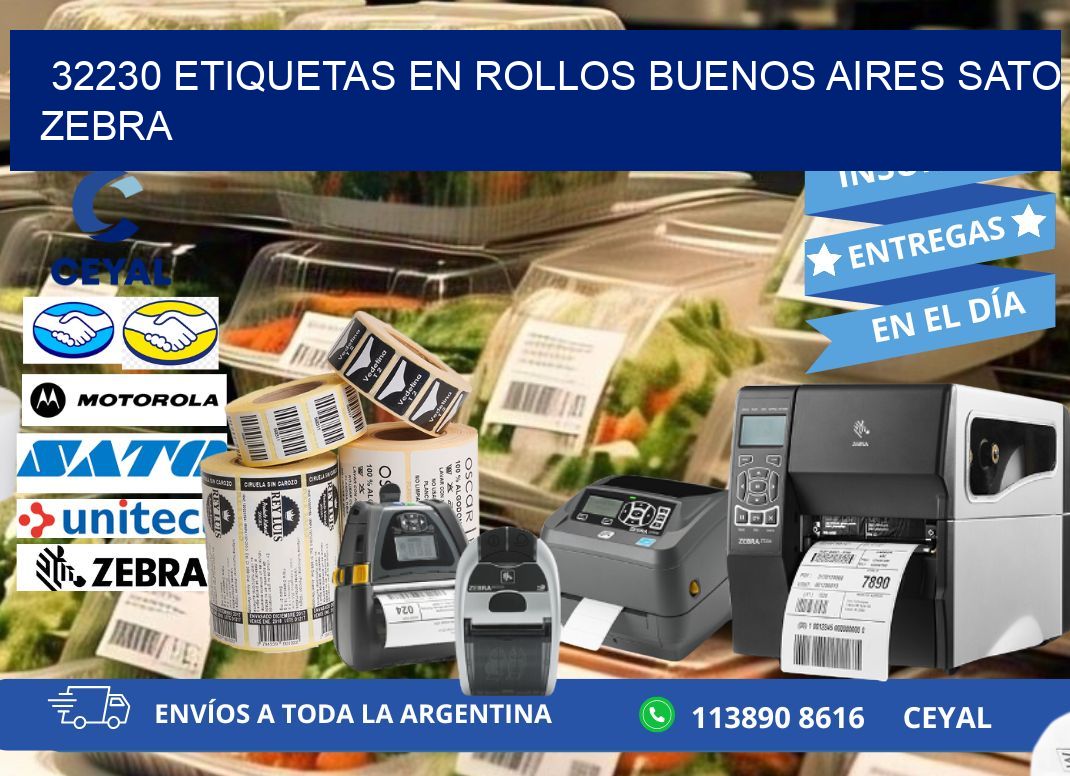 32230 ETIQUETAS EN ROLLOS BUENOS AIRES SATO ZEBRA