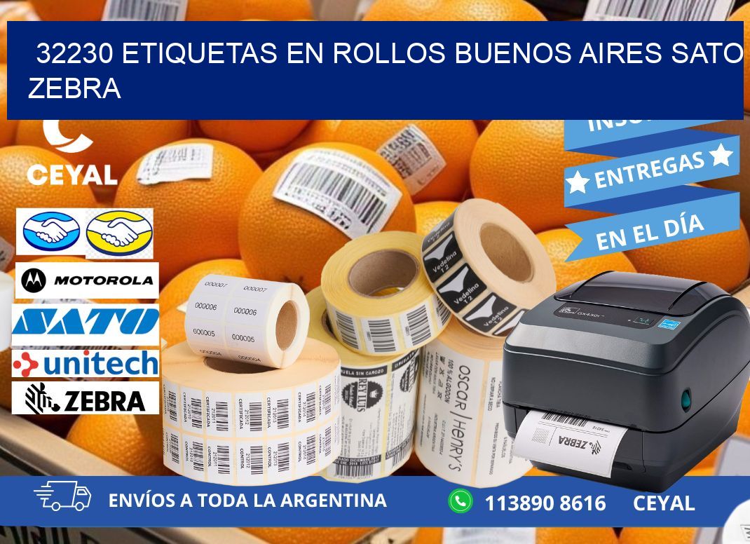 32230 ETIQUETAS EN ROLLOS BUENOS AIRES SATO ZEBRA