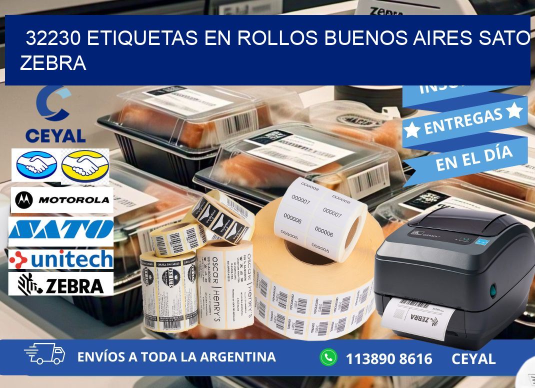 32230 ETIQUETAS EN ROLLOS BUENOS AIRES SATO ZEBRA