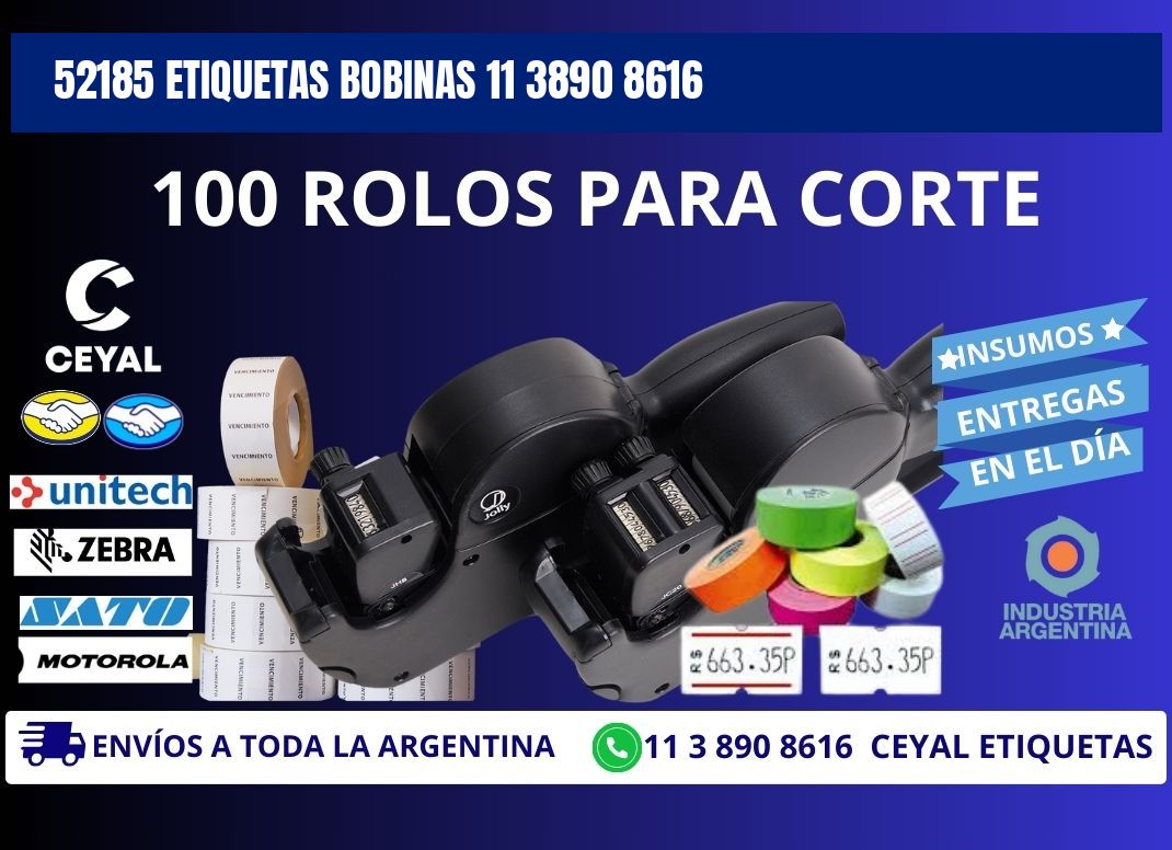 52185 ETIQUETAS BOBINAS 11 3890 8616