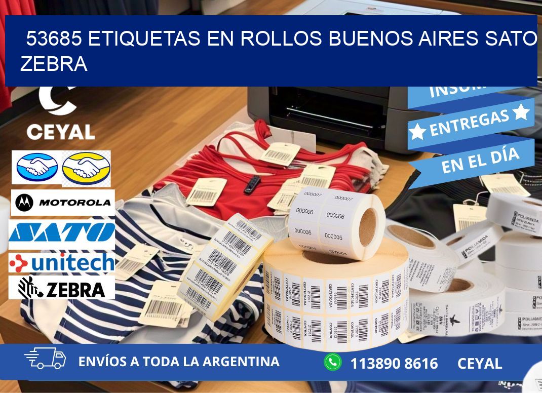 53685 ETIQUETAS EN ROLLOS BUENOS AIRES SATO ZEBRA