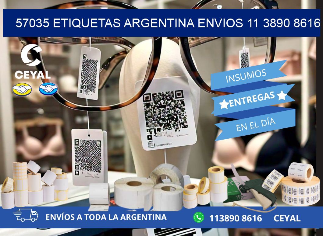 57035 ETIQUETAS ARGENTINA ENVIOS 11 3890 8616