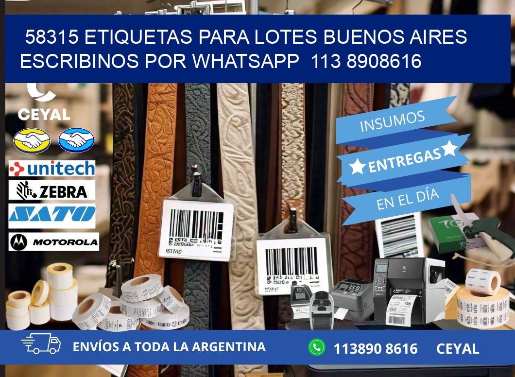 58315 ETIQUETAS PARA LOTES BUENOS AIRES ESCRIBINOS POR WHATSAPP  113 8908616