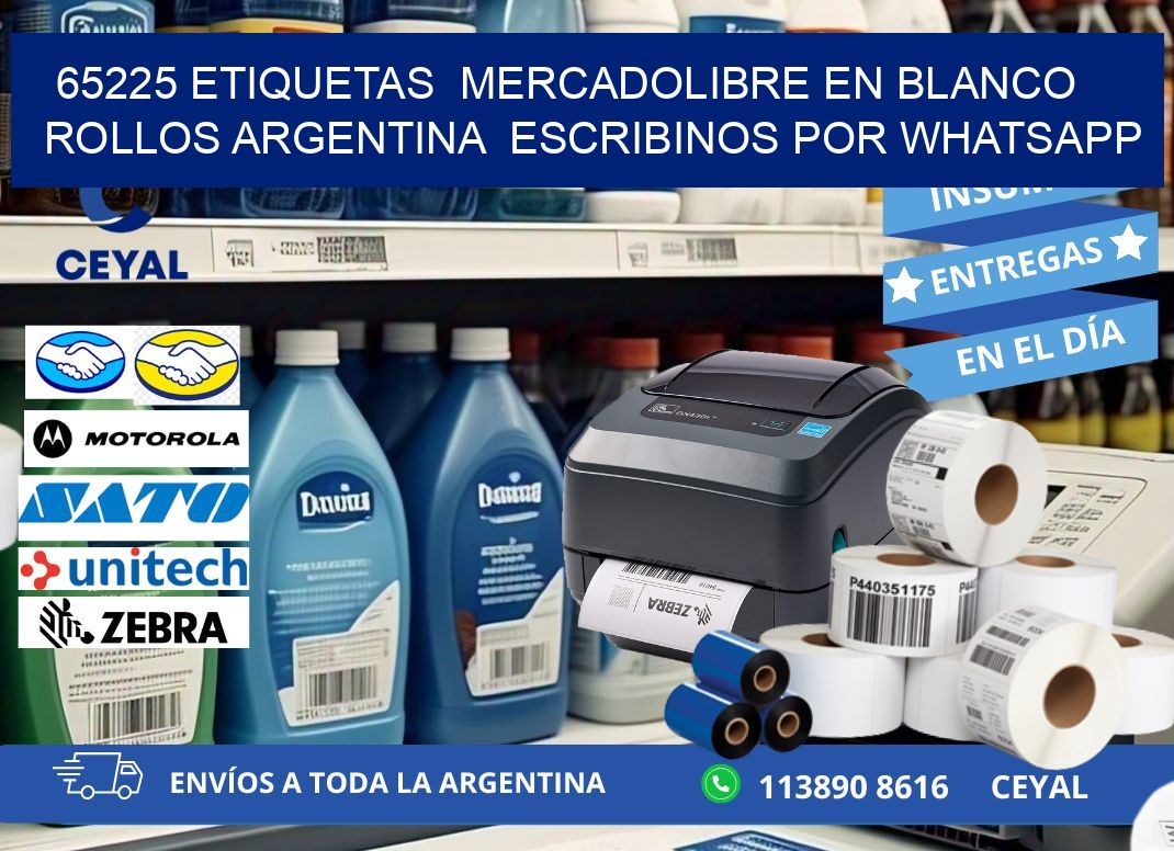 65225 ETIQUETAS  MERCADOLIBRE EN BLANCO ROLLOS ARGENTINA  ESCRIBINOS POR WHATSAPP