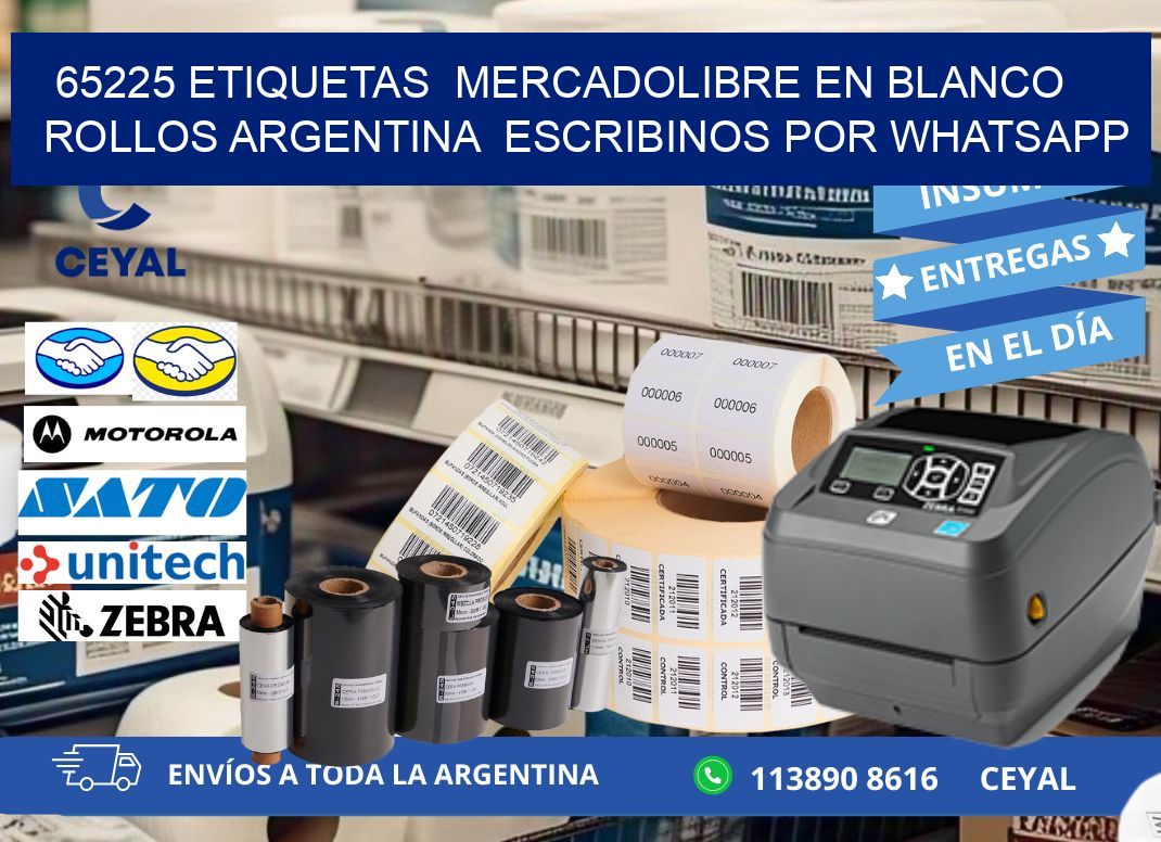 65225 ETIQUETAS  MERCADOLIBRE EN BLANCO ROLLOS ARGENTINA  ESCRIBINOS POR WHATSAPP