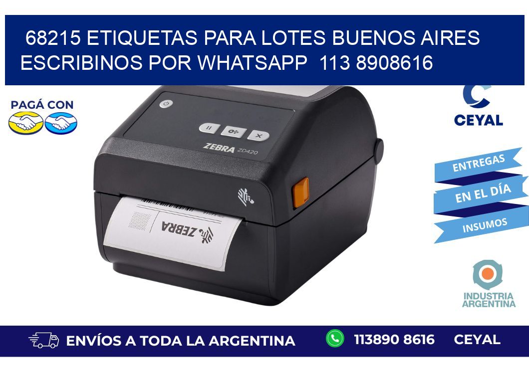 68215 ETIQUETAS PARA LOTES BUENOS AIRES ESCRIBINOS POR WHATSAPP  113 8908616