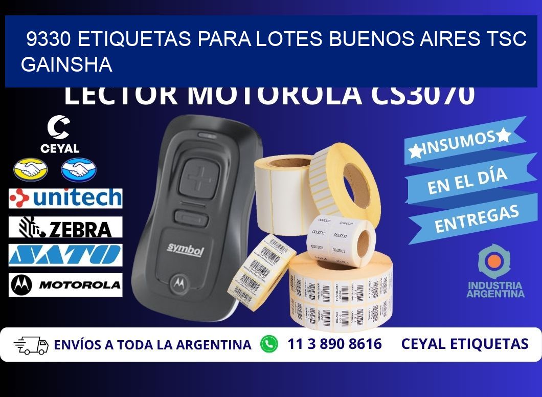9330 ETIQUETAS PARA LOTES BUENOS AIRES TSC GAINSHA