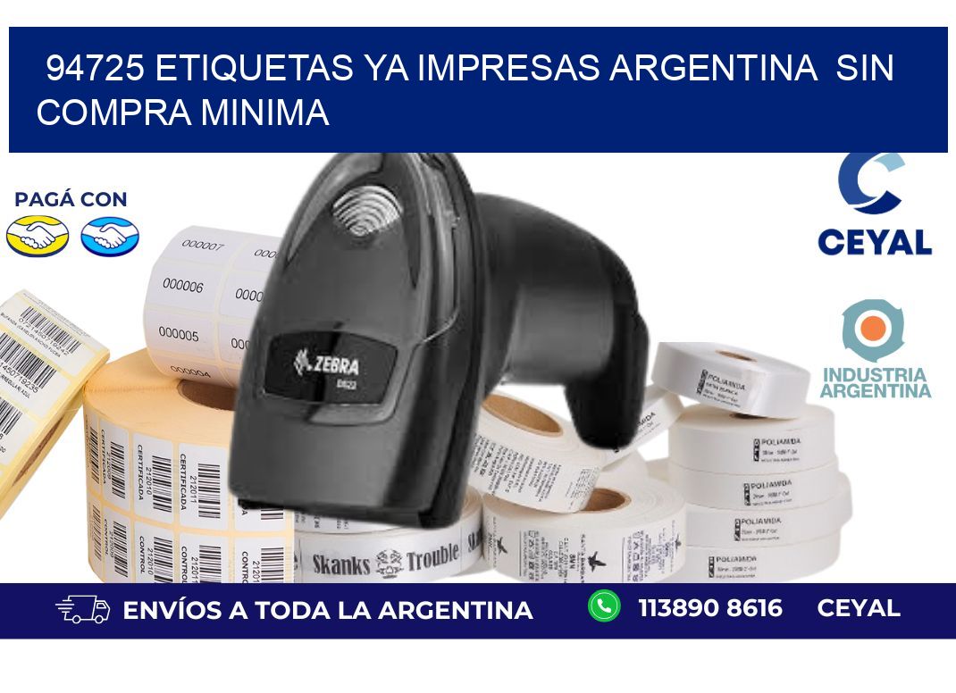 94725 ETIQUETAS YA IMPRESAS ARGENTINA  SIN COMPRA MINIMA