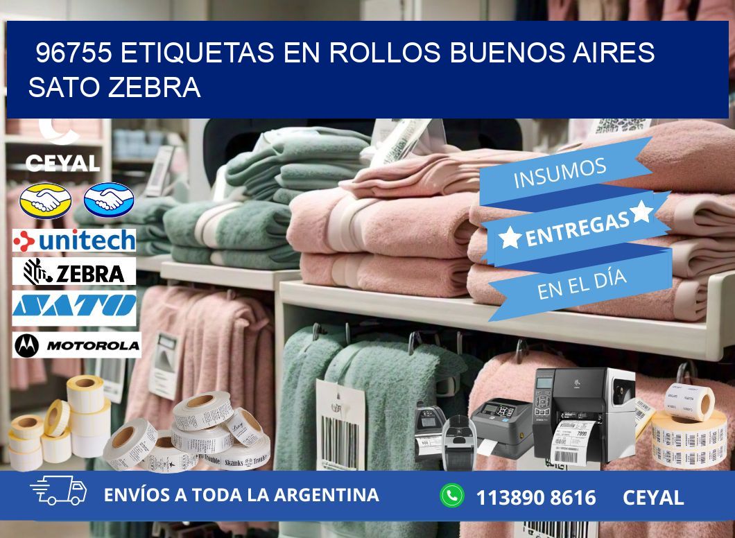96755 ETIQUETAS EN ROLLOS BUENOS AIRES SATO ZEBRA