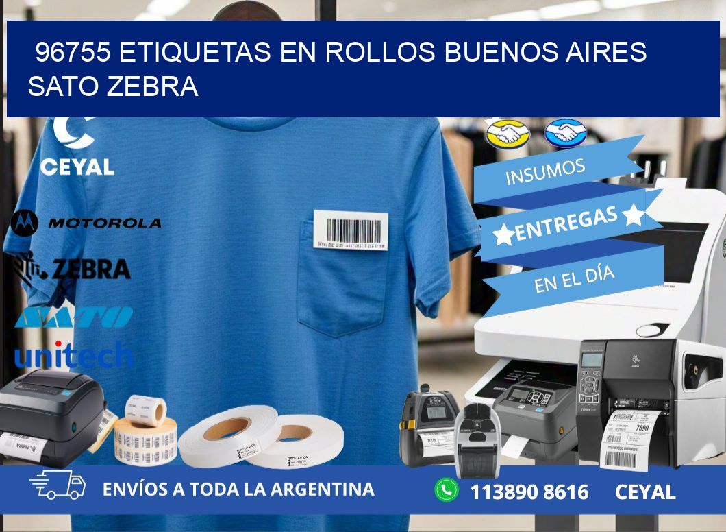 96755 ETIQUETAS EN ROLLOS BUENOS AIRES SATO ZEBRA