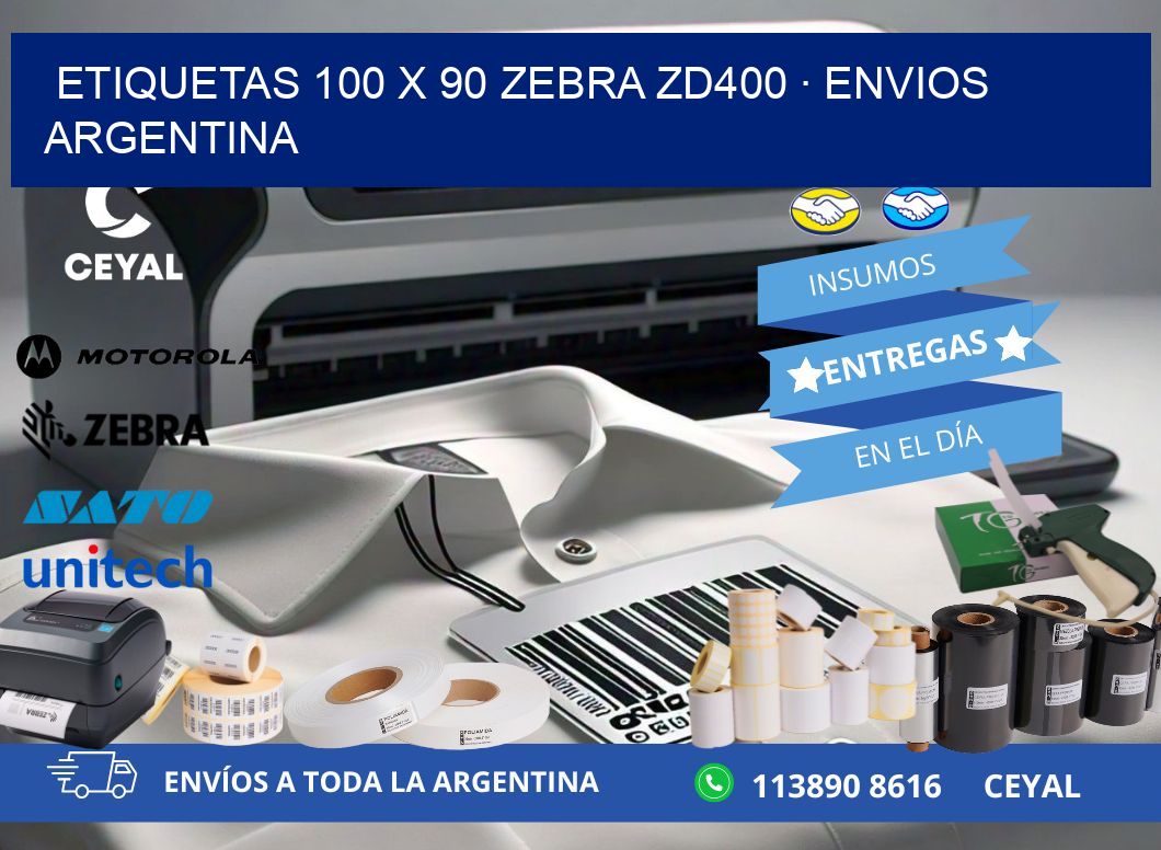 ETIQUETAS 100 x 90 ZEBRA ZD400 · ENVIOS ARGENTINA