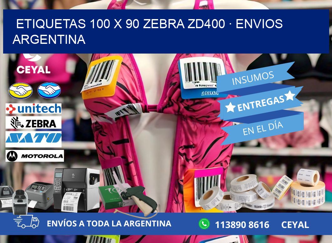 ETIQUETAS 100 x 90 ZEBRA ZD400 · ENVIOS ARGENTINA