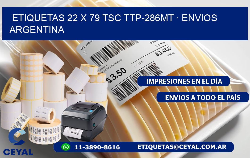 ETIQUETAS 22 x 79 TSC TTP-286MT · ENVIOS ARGENTINA