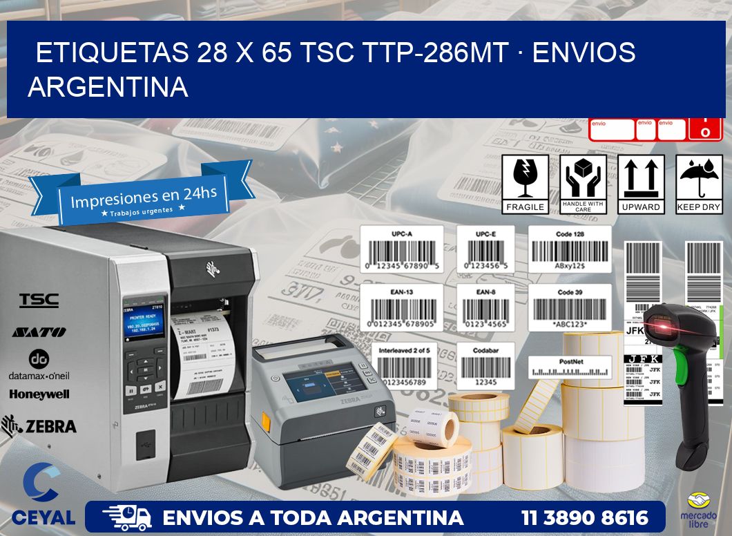 ETIQUETAS 28 x 65 TSC TTP-286MT · ENVIOS ARGENTINA