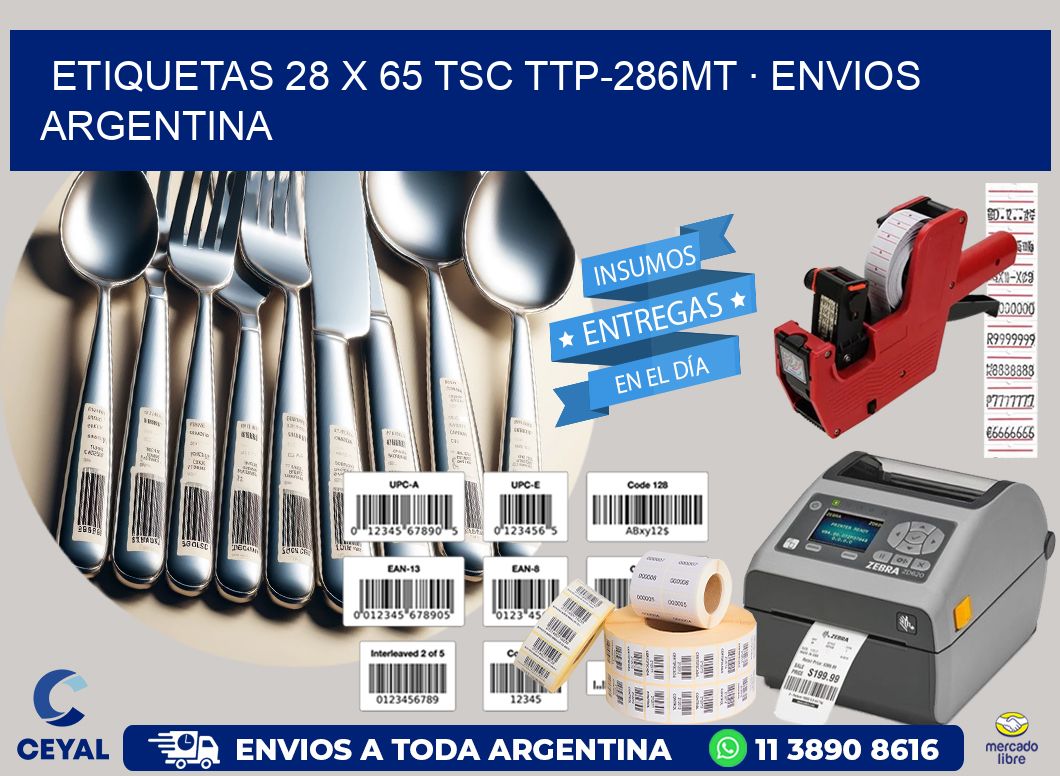 ETIQUETAS 28 x 65 TSC TTP-286MT · ENVIOS ARGENTINA