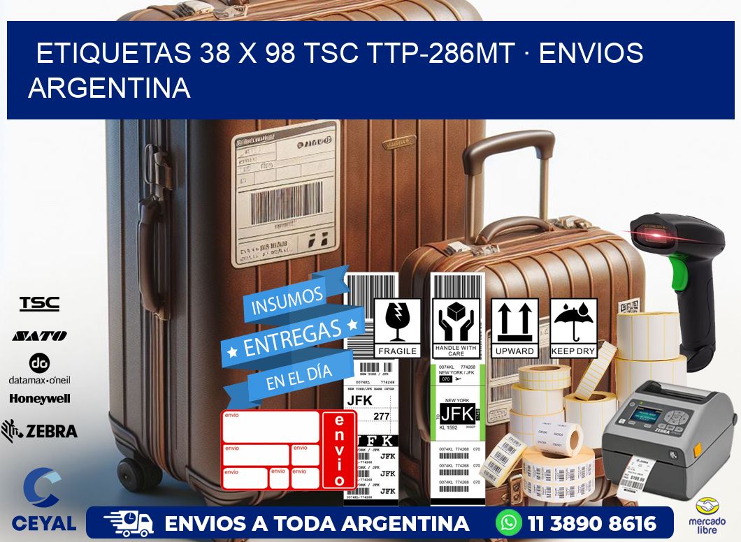 ETIQUETAS 38 x 98 TSC TTP-286MT · ENVIOS ARGENTINA