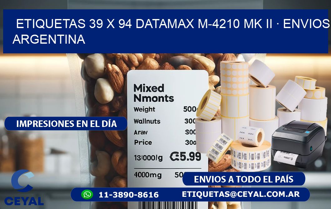 ETIQUETAS 39 x 94 DATAMAX M-4210 MK II · ENVIOS ARGENTINA