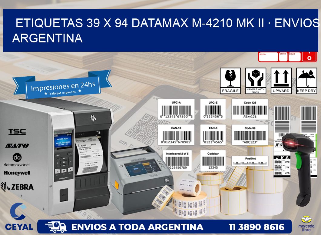 ETIQUETAS 39 x 94 DATAMAX M-4210 MK II · ENVIOS ARGENTINA
