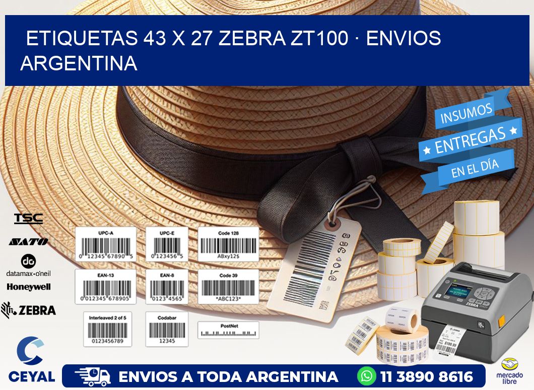 ETIQUETAS 43 x 27 ZEBRA ZT100 · ENVIOS ARGENTINA