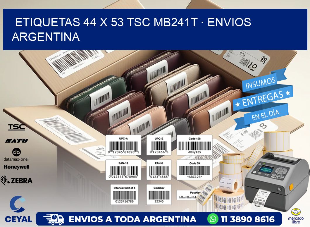 ETIQUETAS 44 x 53 TSC MB241T · ENVIOS ARGENTINA