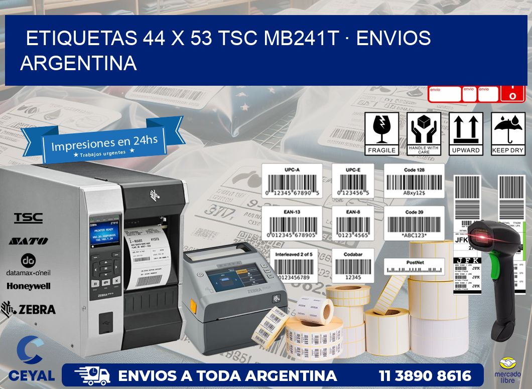 ETIQUETAS 44 x 53 TSC MB241T · ENVIOS ARGENTINA