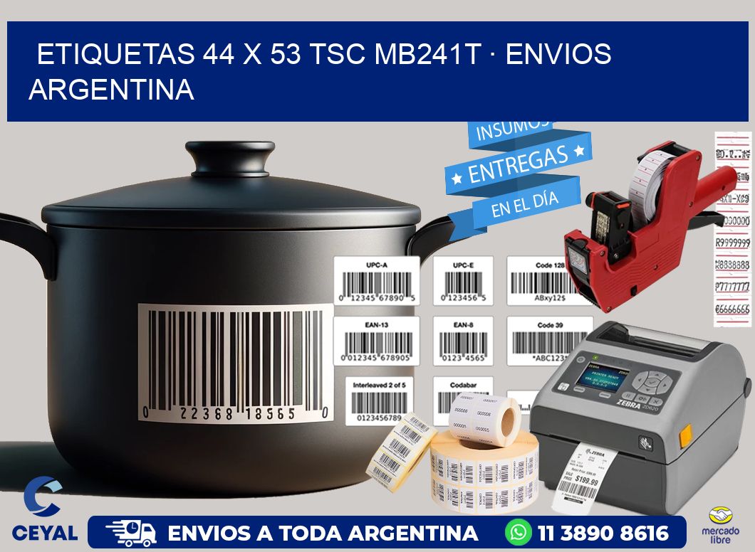 ETIQUETAS 44 x 53 TSC MB241T · ENVIOS ARGENTINA