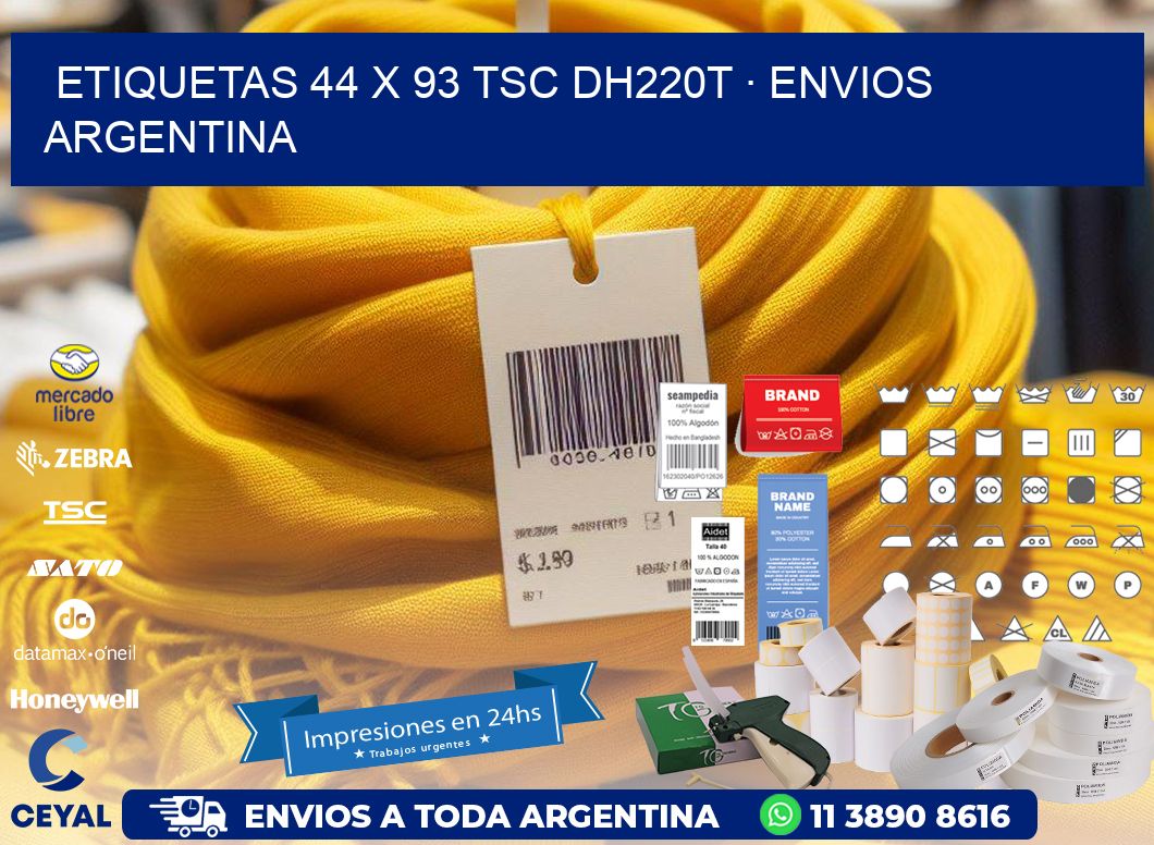 ETIQUETAS 44 x 93 TSC DH220T · ENVIOS ARGENTINA