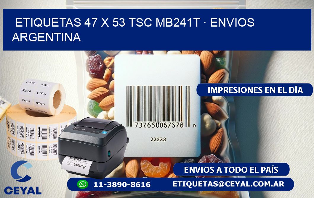 ETIQUETAS 47 x 53 TSC MB241T · ENVIOS ARGENTINA