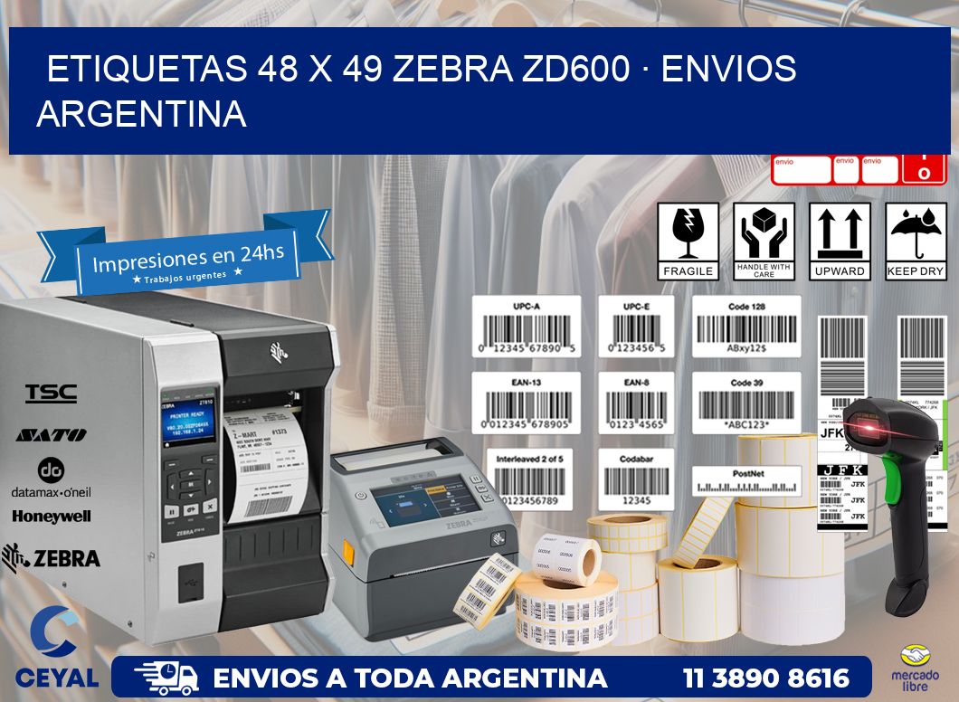ETIQUETAS 48 x 49 ZEBRA ZD600 · ENVIOS ARGENTINA