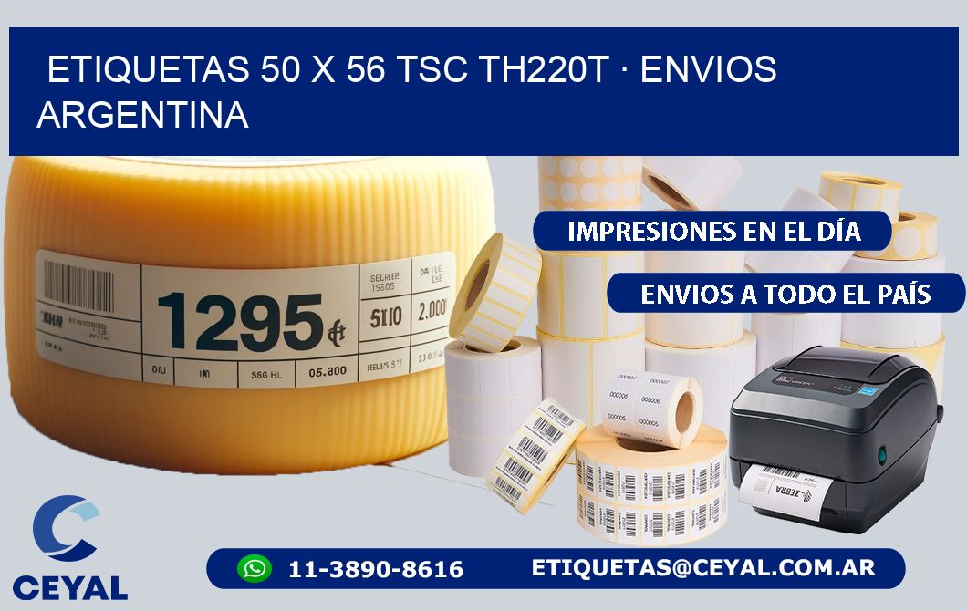 ETIQUETAS 50 x 56 TSC TH220T · ENVIOS ARGENTINA