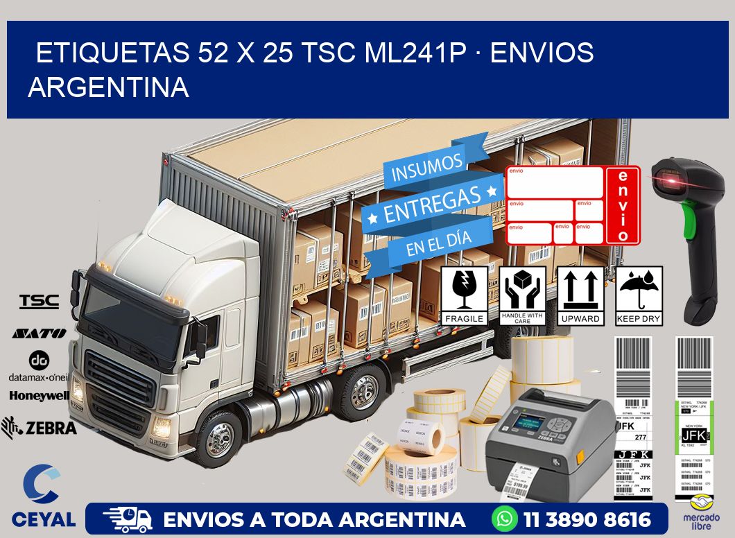 ETIQUETAS 52 x 25 TSC ML241P · ENVIOS ARGENTINA