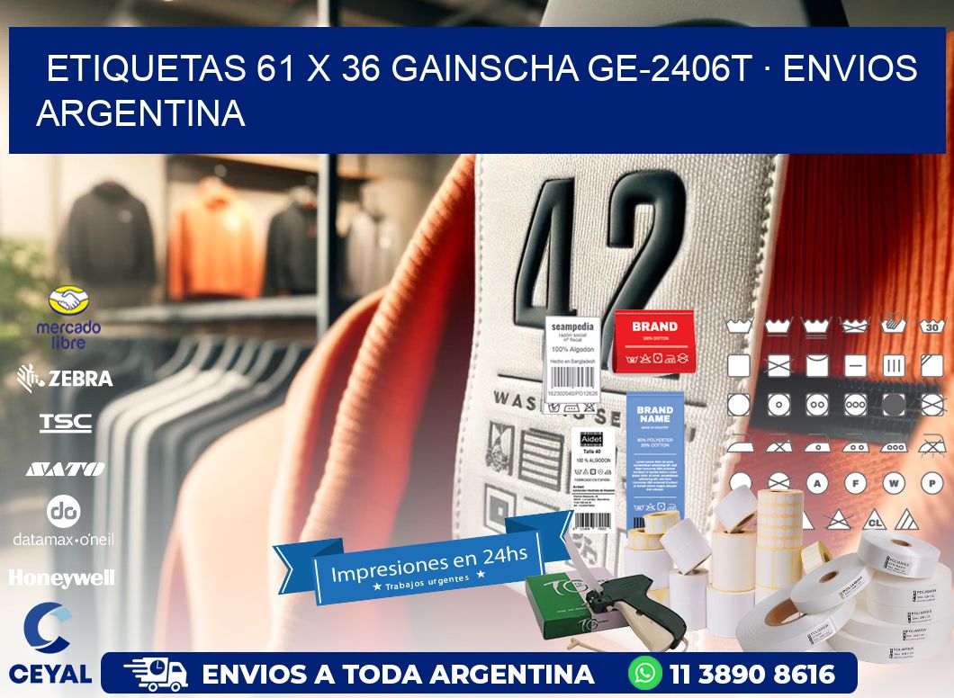 ETIQUETAS 61 x 36 GAINSCHA GE-2406T · ENVIOS ARGENTINA