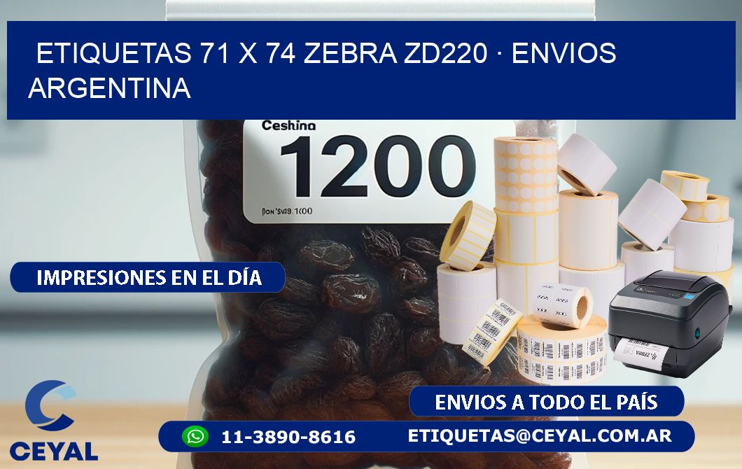ETIQUETAS 71 x 74 ZEBRA ZD220 · ENVIOS ARGENTINA