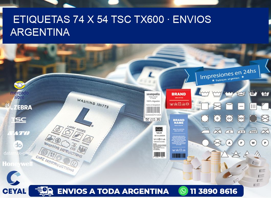 ETIQUETAS 74 x 54 TSC TX600 · ENVIOS ARGENTINA