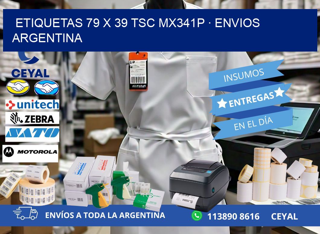 ETIQUETAS 79 x 39 TSC MX341P · ENVIOS ARGENTINA
