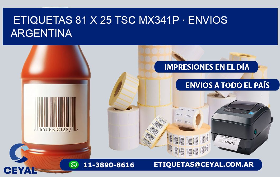 ETIQUETAS 81 x 25 TSC MX341P · ENVIOS ARGENTINA
