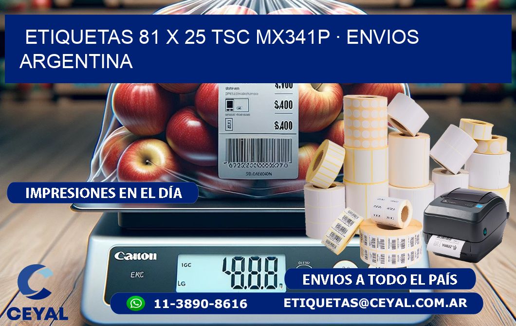 ETIQUETAS 81 x 25 TSC MX341P · ENVIOS ARGENTINA
