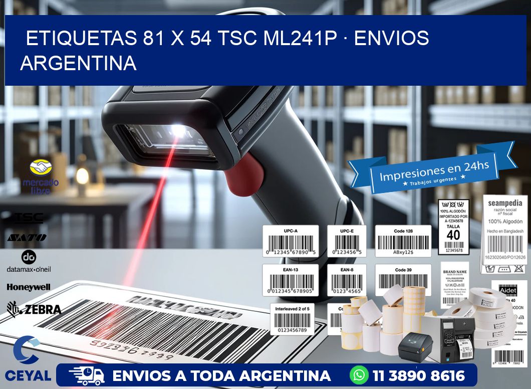 ETIQUETAS 81 x 54 TSC ML241P · ENVIOS ARGENTINA