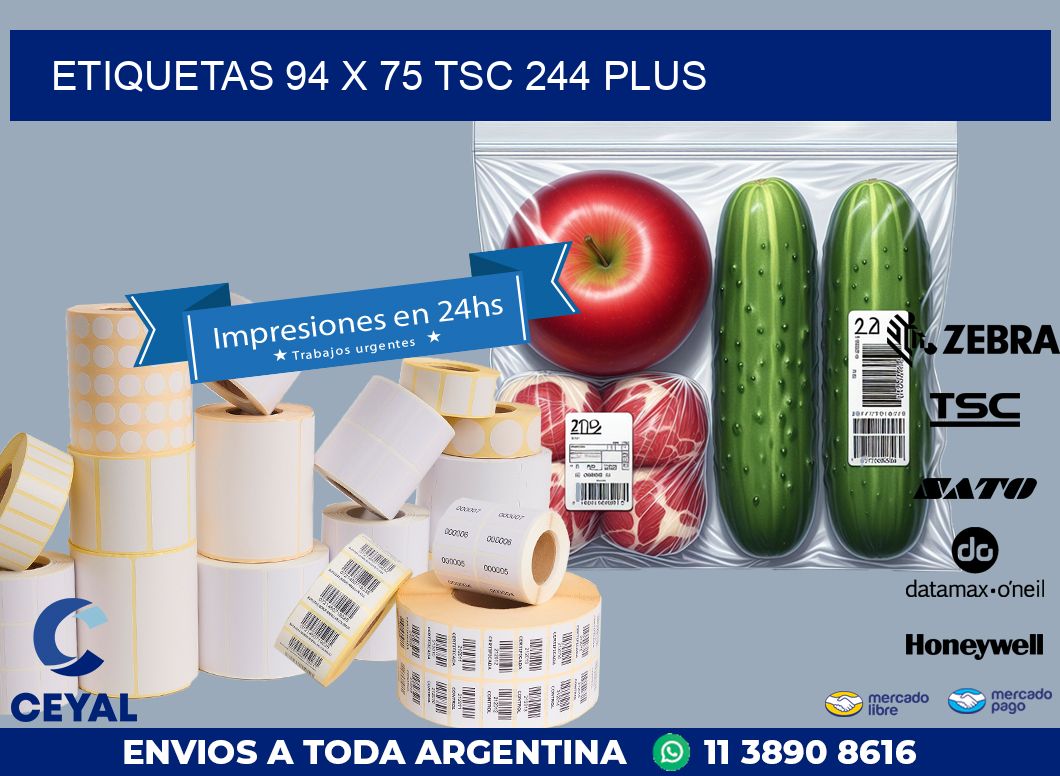 ETIQUETAS 94 x 75 TSC 244 PLUS