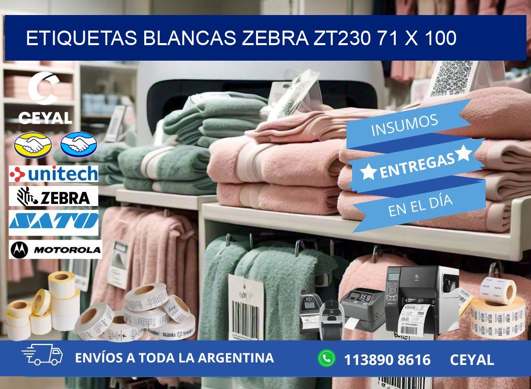 ETIQUETAS BLANCAS ZEBRA ZT230 71 x 100