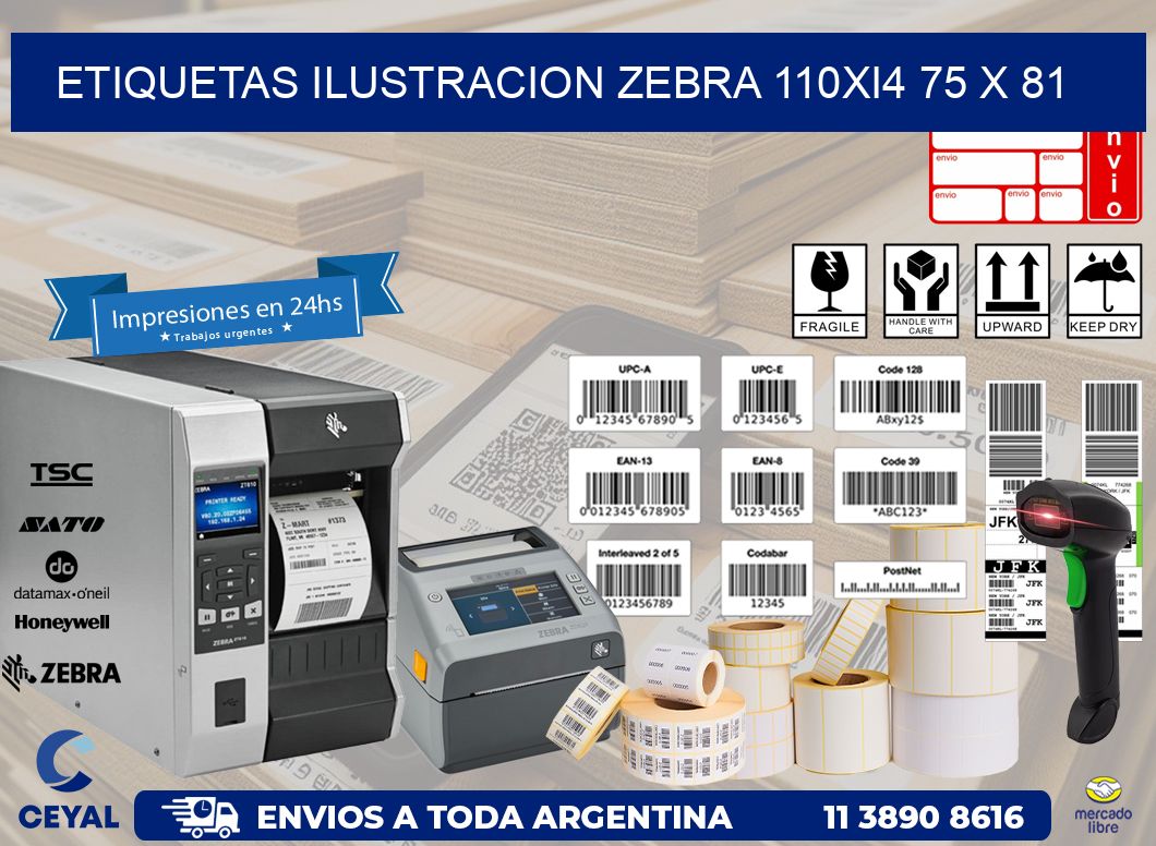 ETIQUETAS ILUSTRACION ZEBRA 110Xi4 75 x 81