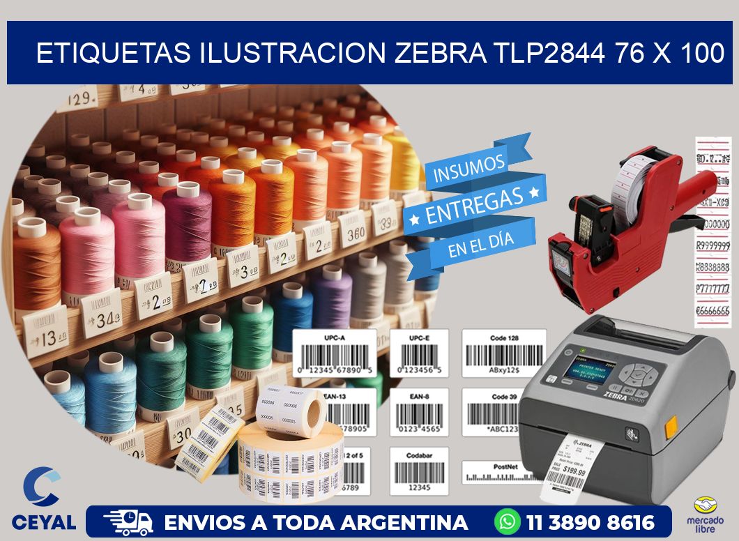 ETIQUETAS ILUSTRACION ZEBRA TLP2844 76 x 100