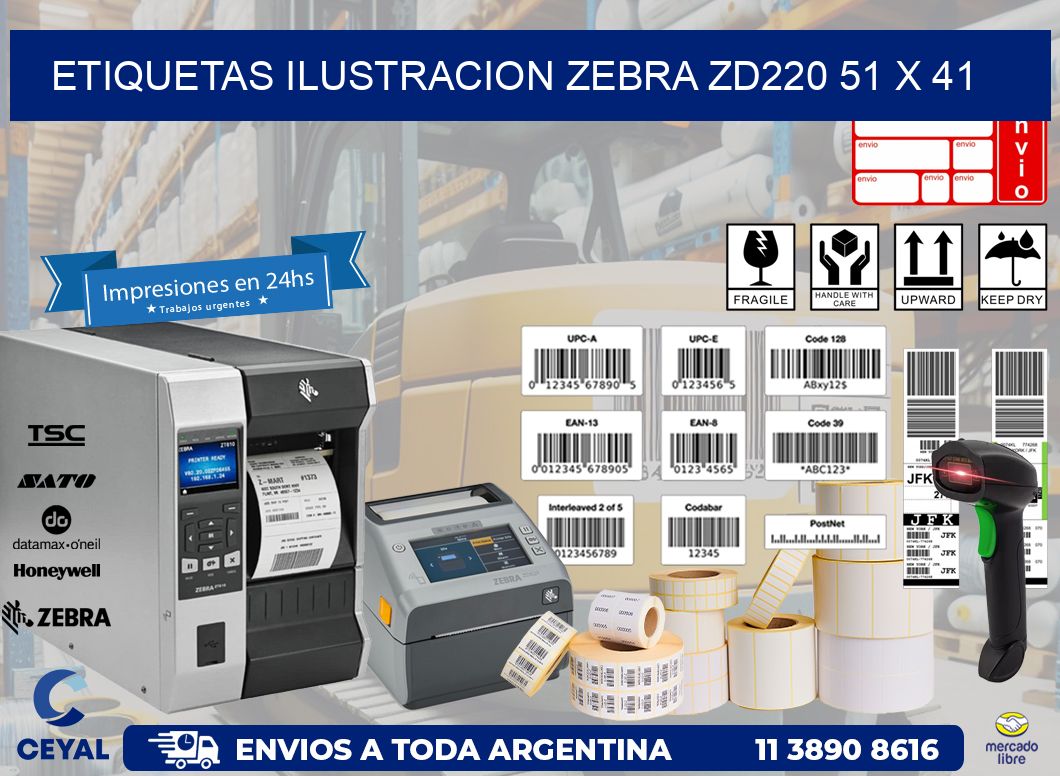 ETIQUETAS ILUSTRACION ZEBRA ZD220 51 x 41
