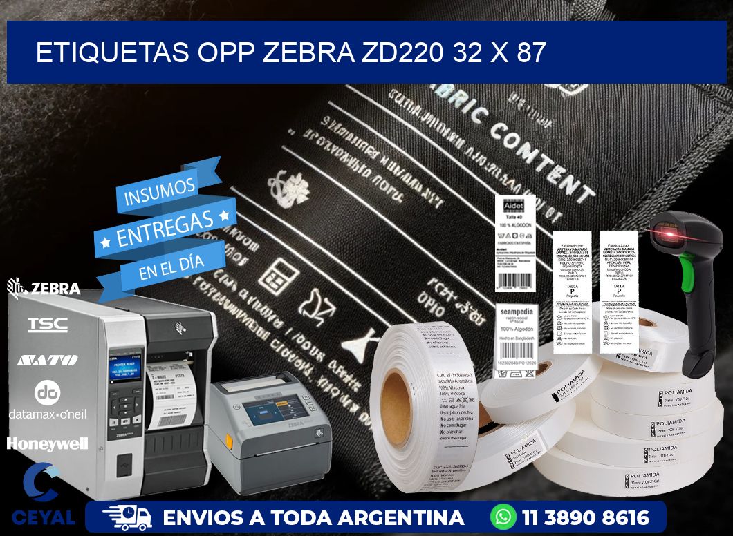 ETIQUETAS OPP ZEBRA ZD220 32 x 87